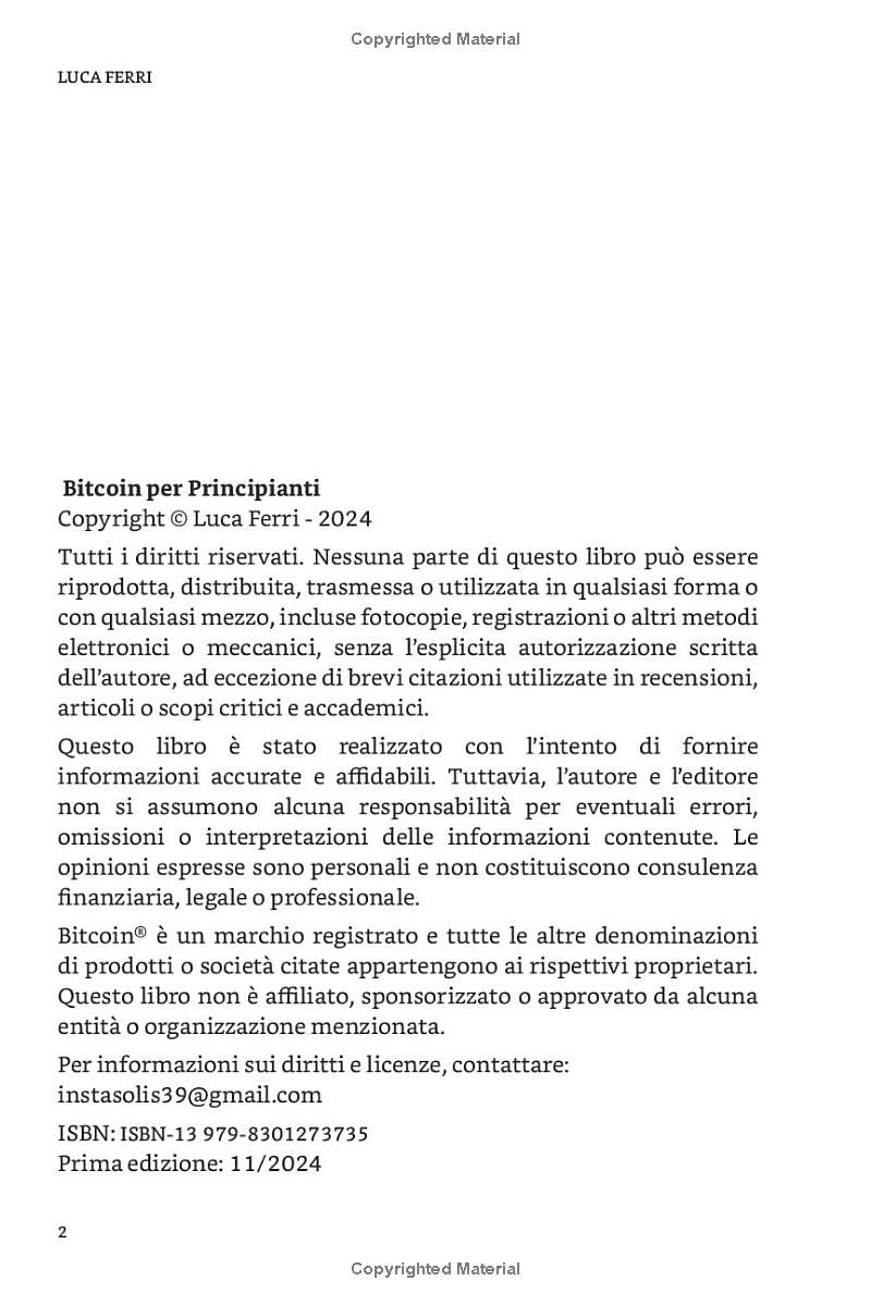 Bitcoin per Principianti: La Guida Completa alla Custodia Sicura delle Tue Criptovalute: Impara a proteggere i tuoi Bitcoin con portafogli sicuri, ... a lungo termine (Italian Edition)